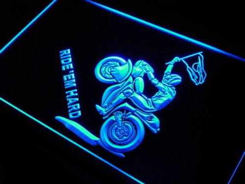 Ride Em Hard Motor LED Sign